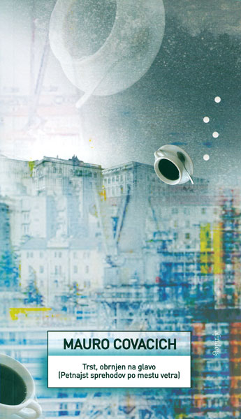 Trst, obrnjen na glavo