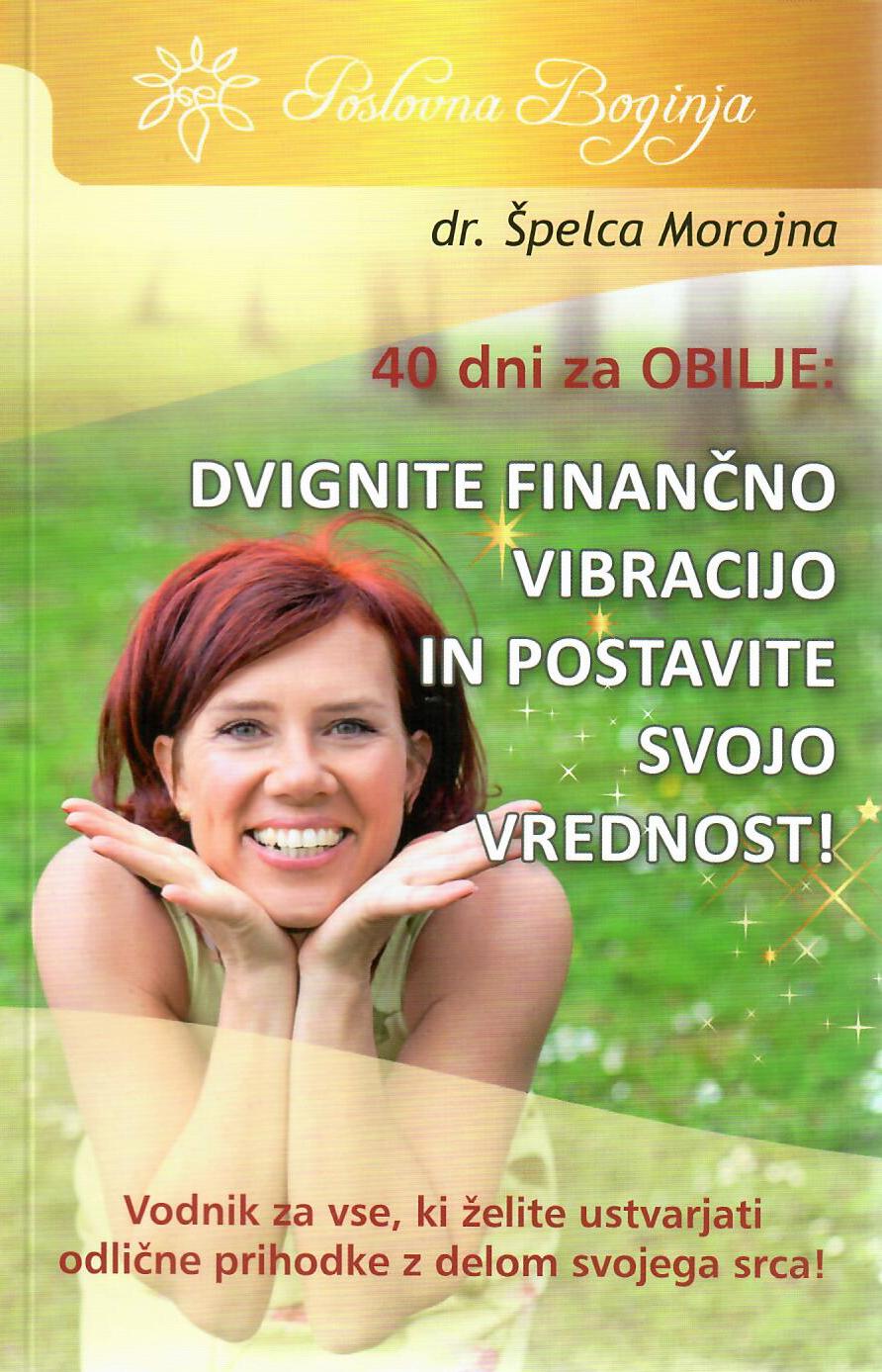 40 dni za obilje
