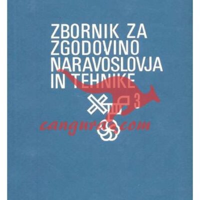 Zbornik za zgodovino naravoslovja in tehnike 3