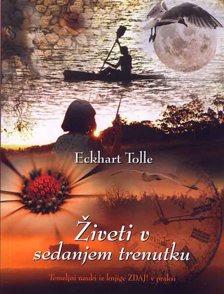 Živeti v sedanjem trenutku