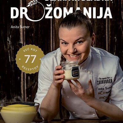 SLANA IN SLADKA DROŽOMANIJA