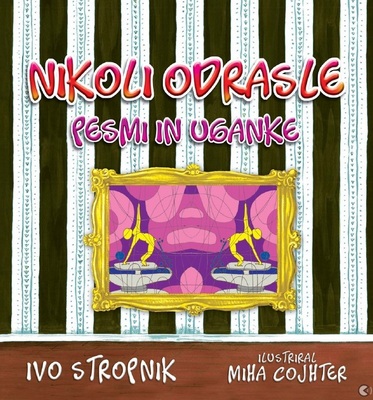 Nikoli odrasle pesmi in uganke