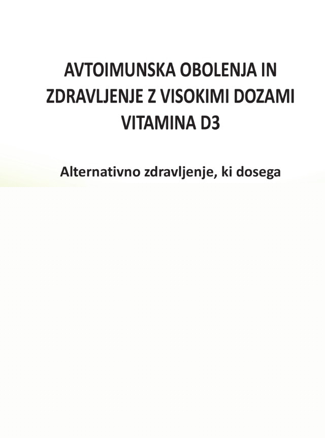 .Avtoimunska obolenja in zdravljenje z visokimi dozami vitamina D3