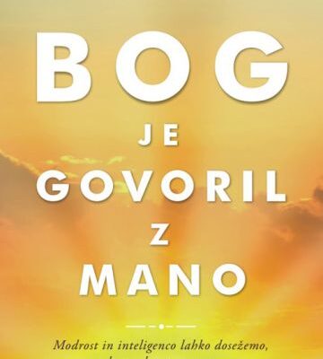 Bog je govoril z mano