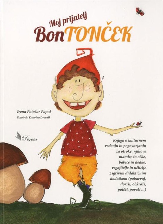 Moj prijatelj bontonček