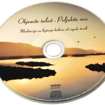 Objemite žalost poljubite srce