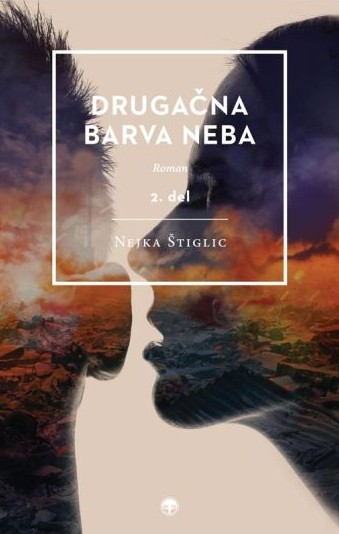 Drugačna barva neba 2. del