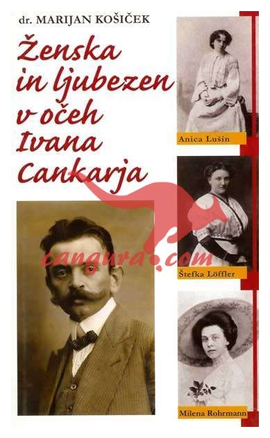 Ženska in ljubezen v očeh Ivana Cankarja