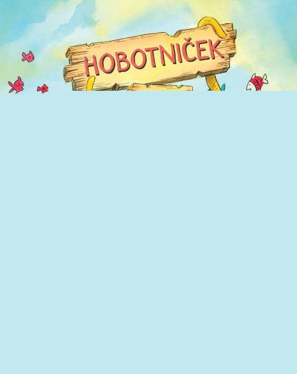Hobotniček Cene