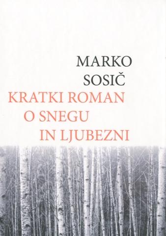 Kratki roman o snegu in ljubezni