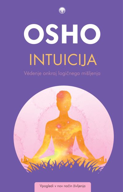 Intuicija - Védenje onkraj logičnega mišljenja