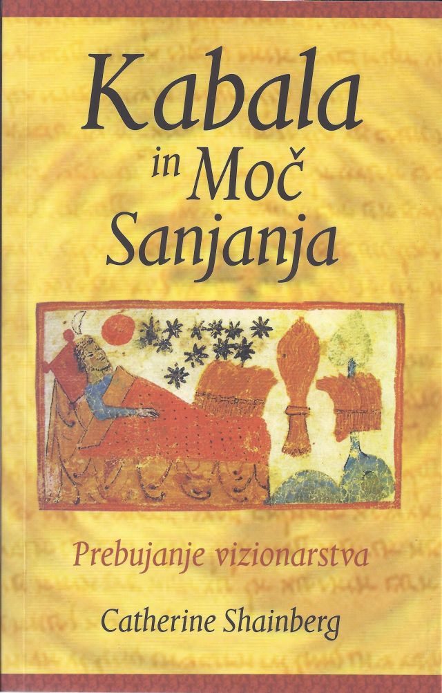 Kabala in moč sanjanja – Prebujanje vizionarstva