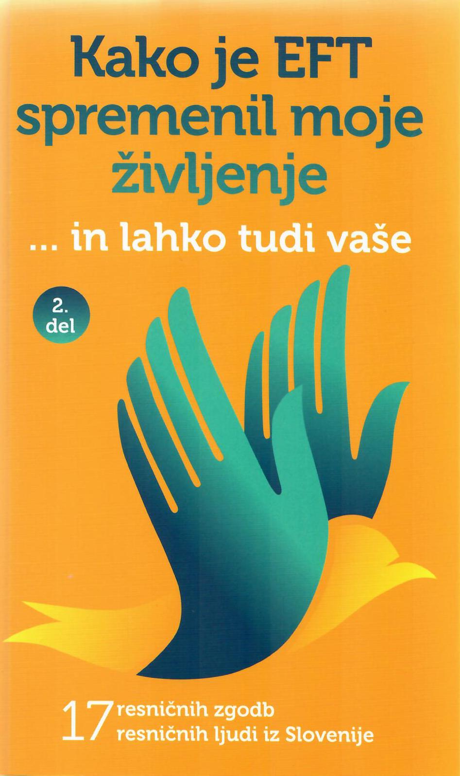 Kako je EFT spremenil moje življenje