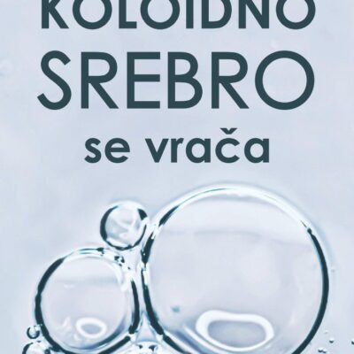 Koloidno srebro se vrača