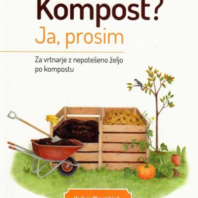 Kompost? Ja, prosim, 2. izdaja