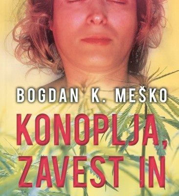 Konoplja, zavest in zdravje