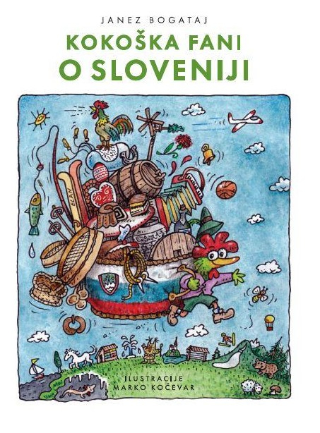 Kokoška Fani o Sloveniji