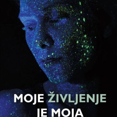 Moje življenje je moja odgovornost