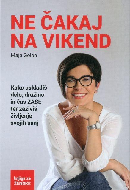 Ne čakaj na vikend