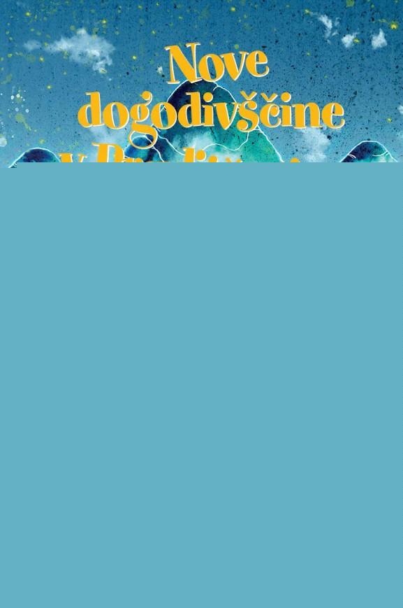 Nove dogodivščine v Pravljičariji