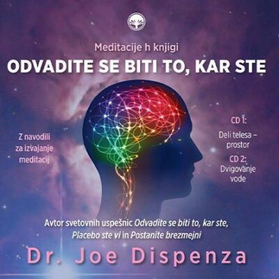 Odvadite se biti to, kar ste - Komplet meditacijskih zgoščenk