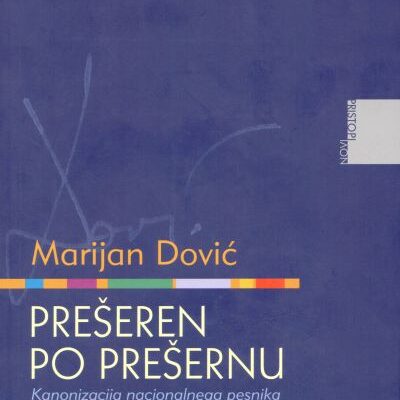 Prešeren po Prešernu