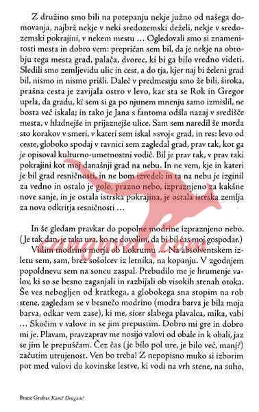 Kam? Drugam!