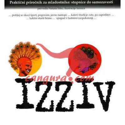 Izziv - Praktični priročnik za mladostnike - stopnice do samozavesti