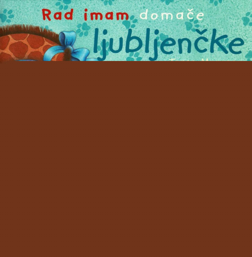 Rad imam domače ljubljenčke