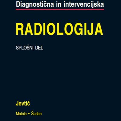 Diagnostična in intervencijska radiologija