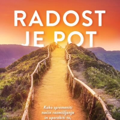 Radost je pot