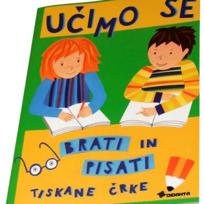 Učimo se brati in pisati tiskane črke - Delovni zvezek