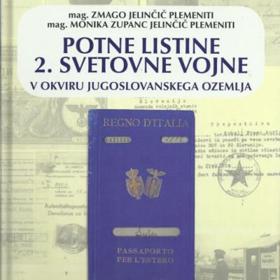  Potne listine 2. svetovne vojne v okviru Jugoslovanskega ozemlja