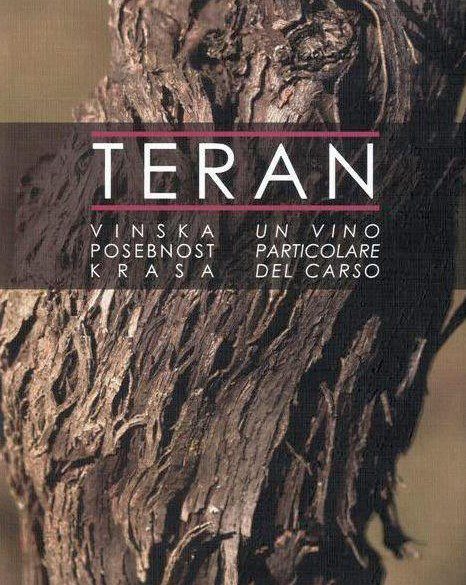 Teran - Vinska posebnost Krasa