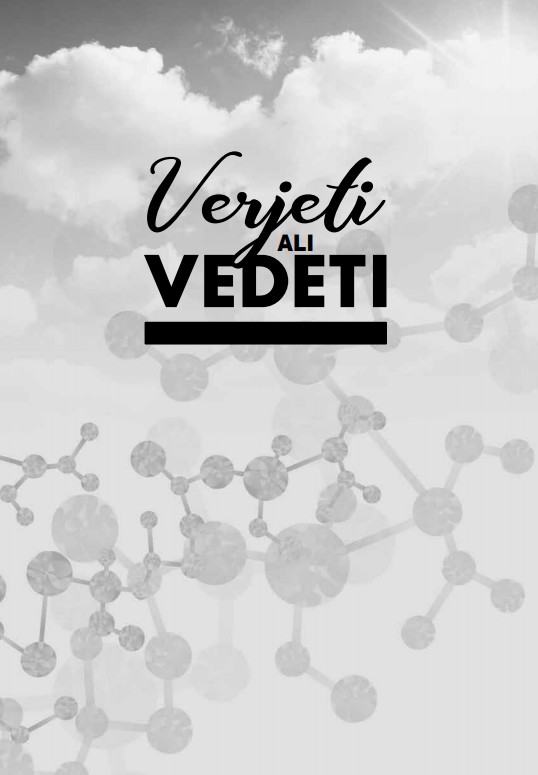 Verjeti ali vedeti