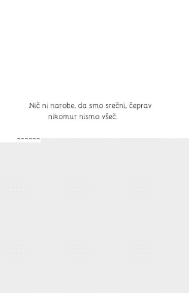 Srečen, čeprav ne ugajaš drugim