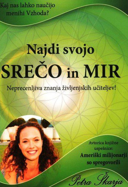 Najdi svojo srečo in mir