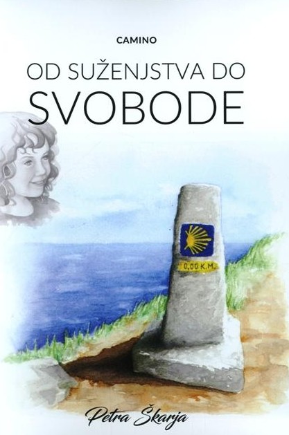 Camino - Od suženjstva do svobode (trda vezava)
