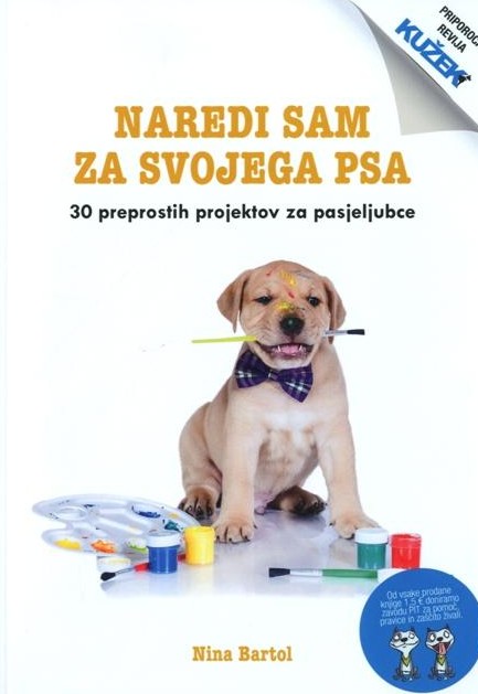 Naredi sam za svojega psa
