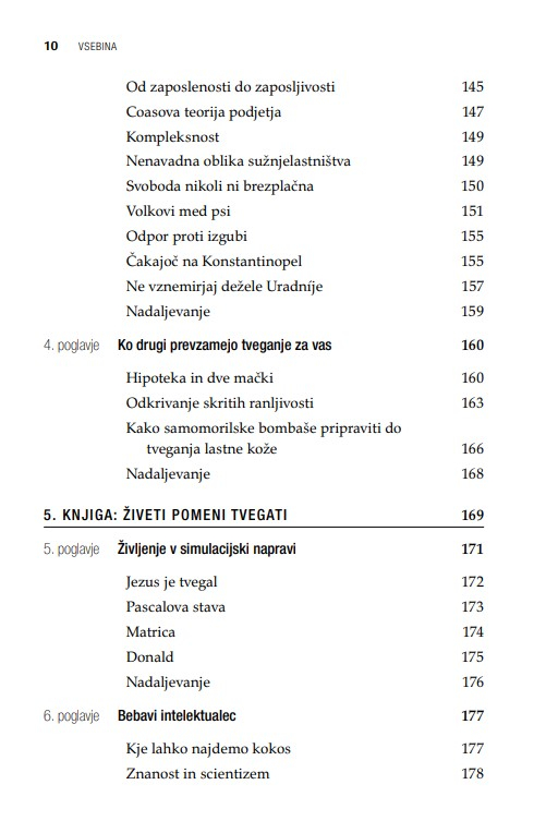 Tvegati lastno kožo