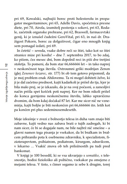 Iskanje izgubljenega zdravja: za vse, ki bi se radi ognili belih halj, belih receptov, belih laži, bele žene in črnih misli