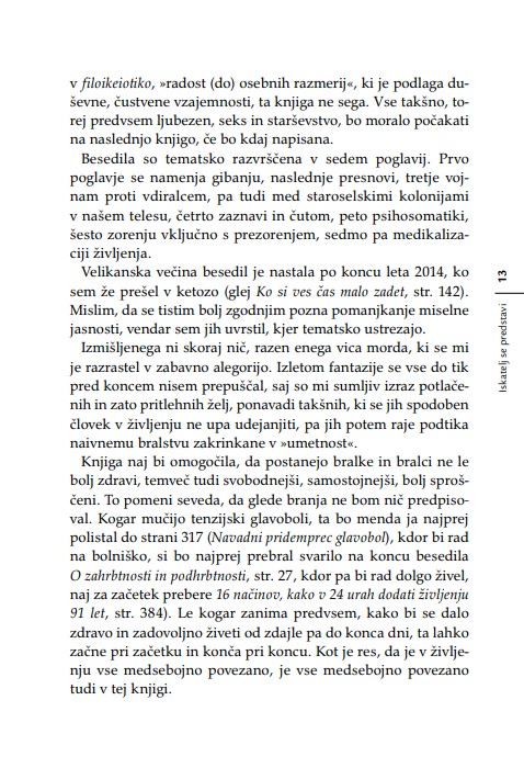Iskanje izgubljenega zdravja: za vse, ki bi se radi ognili belih halj, belih receptov, belih laži, bele žene in črnih misli