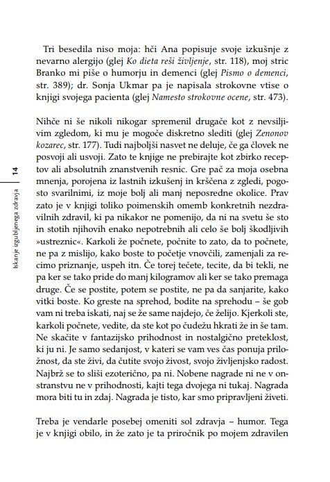 Iskanje izgubljenega zdravja: za vse, ki bi se radi ognili belih halj, belih receptov, belih laži, bele žene in črnih misli