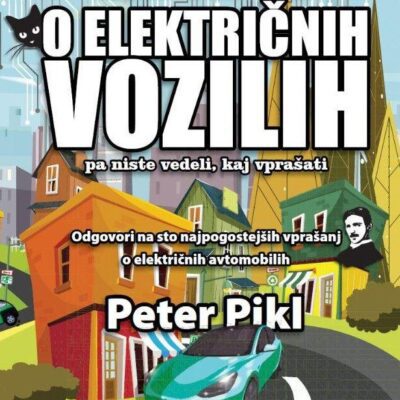 Vse, kar ste želeli vedeti o električnih vozilih