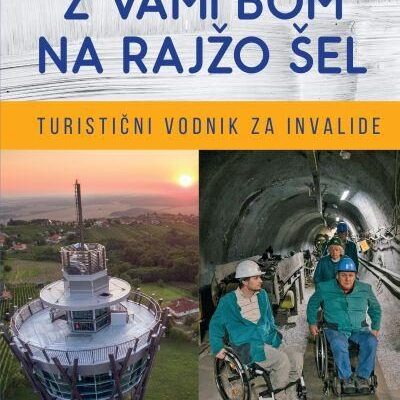Z vami bom na rajžo šel